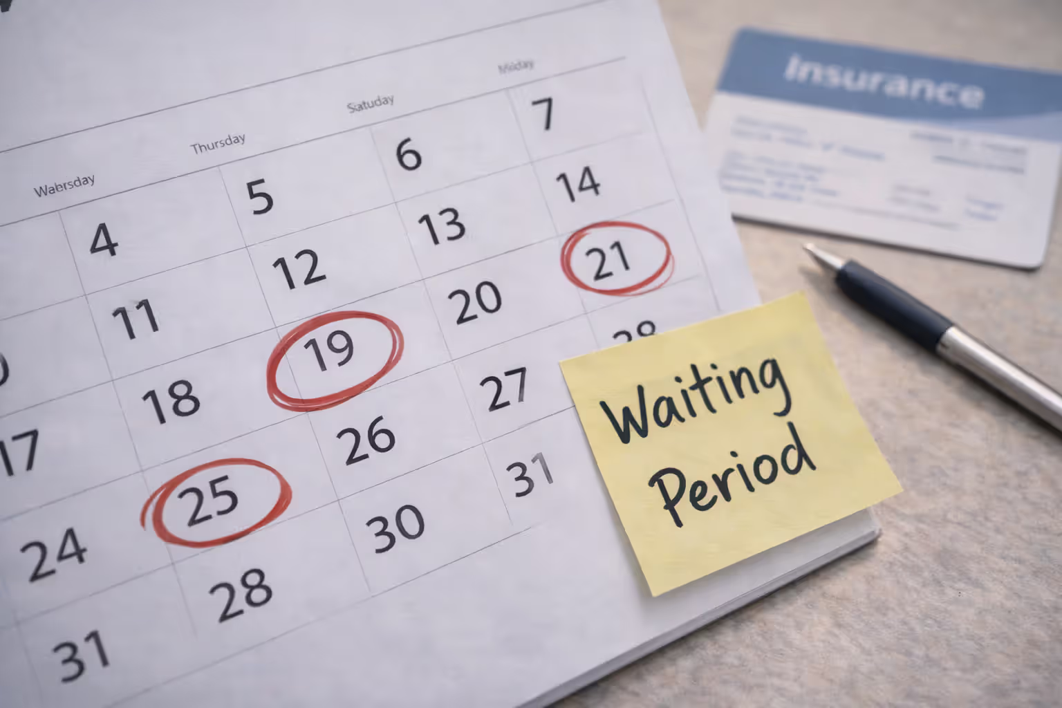 Calendar with circled dates and a “Waiting Period” note next to blurred insurance documents